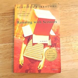Running with Scissors by Augusten Burroughs